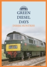 Green Diesel Days - Book