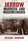 Jarrow Murders and Misdemeanours - eBook