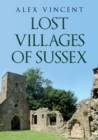 Lost Villages of Sussex - Book