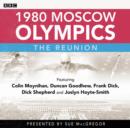 1980 Moscow Olympics : The Reunion - Book