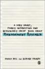 A Very Short, Fairly Interesting and Reasonably Cheap Book about Management Research - Book