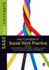 Key Concepts in Social Work Practice - Book