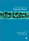The SAGE Handbook of Popular Music - Book