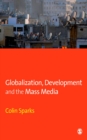 Globalization, Development and the Mass Media - eBook