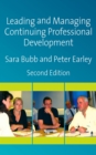 Leading & Managing Continuing Professional Development : Developing People, Developing Schools - eBook