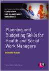 Planning and Budgeting Skills for Health and Social Work Managers - Book