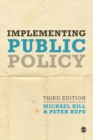 Implementing Public Policy : An Introduction to the Study of Operational Governance - Book