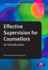 Effective Supervision for Counsellors : An Introduction - eBook