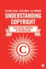 Understanding Copyright : Intellectual Property in the Digital Age - Book