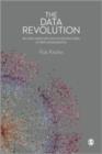 The Data Revolution : Big Data, Open Data, Data Infrastructures and Their Consequences - Book