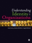 Understanding Identity and Organizations - eBook