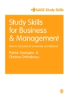 Study Skills for Business and Management : How to Succeed at University and Beyond - eBook