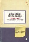 Cognitive Psychology : Revisiting the Classic Studies - Book