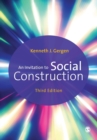 An Invitation to Social Construction - Book