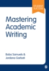 Mastering Academic Writing - Book