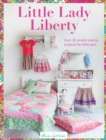 Sew Pretty for Little Girls : Over 20 Simple Sewing Projects for Little Girls - Book