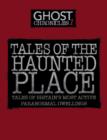 Tales of Haunted  Places - eBook