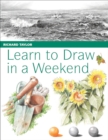 Learn To Draw In A Weekend - eBook