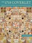 The 1718 Coverlet : 69 Quilt Blocks from the oldest dated British patchwork coverlet - eBook