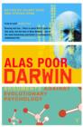 Alas Poor Darwin : Arguments Against Evolutionary Psychology - eBook