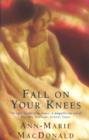 Fall On Your Knees - eBook