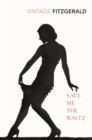 Save Me The Waltz - eBook