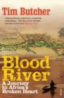 Blood River : A Journey to Africa's Broken Heart - eBook
