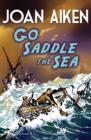Go Saddle The Sea - eBook