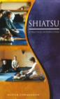 Shiatsu : An Introductory Guide to the Technique and its Benefits - eBook