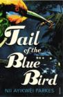 Tail of the Blue Bird - eBook