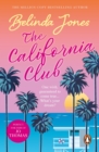 The California Club : a sparkling, addictive and hilarious read about the secret desires deep within us - eBook