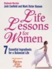 Life Lessons For Women : 7 Essential Ingredients for a Balanced Life - eBook
