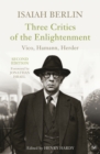 Three Critics of the Enlightenment : Vico, Hamann, Herder - eBook