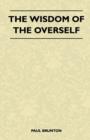 The Wisdom Of The Overself - Book