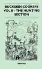 Buckskin Cookery - Vol II - The Hunting Section - Book