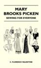 Mary Brooks Picken - Sewing For Everyone - Book