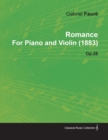 Romance By Gabriel Faure For Piano and Violin (1883) Op.28 - Book