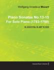 Piano Sonatas No.13-15 By Wolfgang Amadeus Mozart For Solo Piano (1783-1788) K.333/315c K.457 K.533 - Book