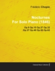 Nocturnes By Frederic Chopin For Solo Piano (1846) Op.9 Op.15 Op.27 Op.32 Op.37 Op.48 Op.55 Op.62 - Book