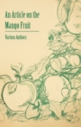 An Article on the Mango Fruit - Book