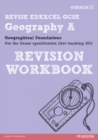REVISE EDEXCEL: Edexcel GCSE Geography A Geographical Foundations Revision Workbook - Book