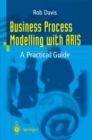 Business Process Modelling with ARIS : A Practical Guide - eBook