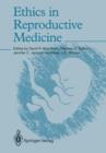 Ethics in Reproductive Medicine - Book