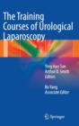 The Training Courses of Urological Laparoscopy - Book