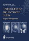 Crohn's Disease and Ulcerative Colitis : Surgical Management - Book