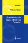 Efficient Methods for Valuing Interest Rate Derivatives - eBook