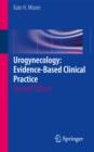 Urogynecology: Evidence-Based Clinical Practice - Book