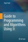 Guide to Programming and Algorithms Using R - eBook