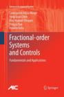 Fractional-order Systems and Controls : Fundamentals and Applications - Book