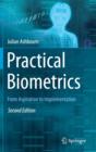 Practical Biometrics : From Aspiration to Implementation - Book